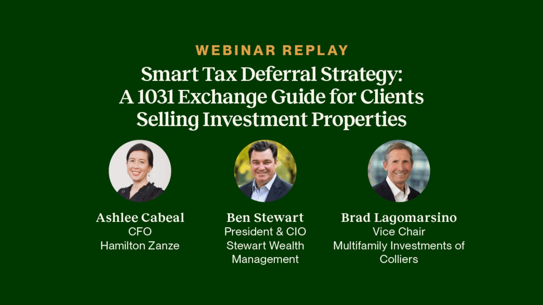 Webinar Replay – Smart Tax Deferral Strategy: A 1031 Exchange Guide for Clients Selling Investment Properties