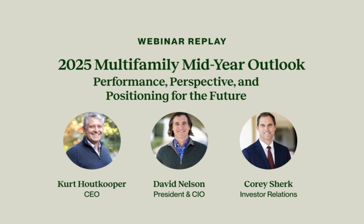 Webinar Replay – 2025 Multifamily Mid-Year Outlook: Performance, Perspective, and Positioning for the Future